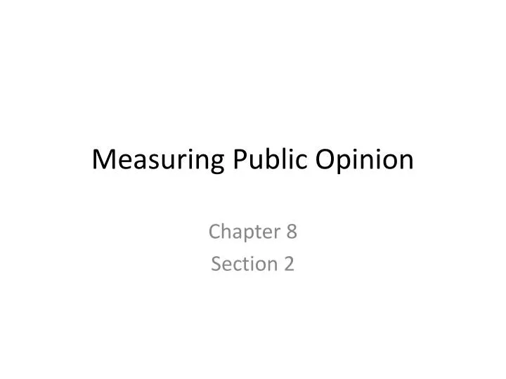 measuring public opinion