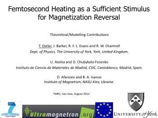 Femtosecond Heating as a Sufficient Stimulus for Magnetization Reversal