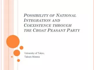 Possibility of National Integration and Coexistence through the Croat Peasant Party
