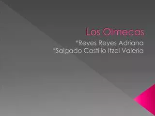 los olmecas