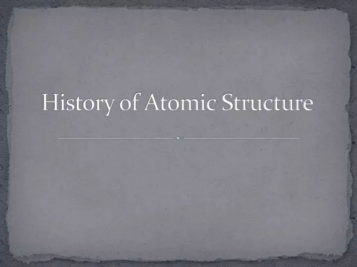 history of atomic structure