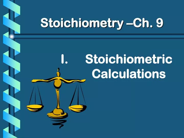 stoichiometry ch 9