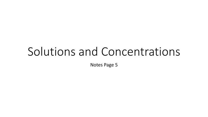 solutions and concentrations