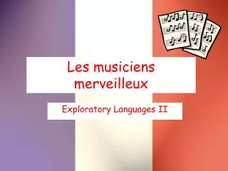 Les musiciens merveilleux