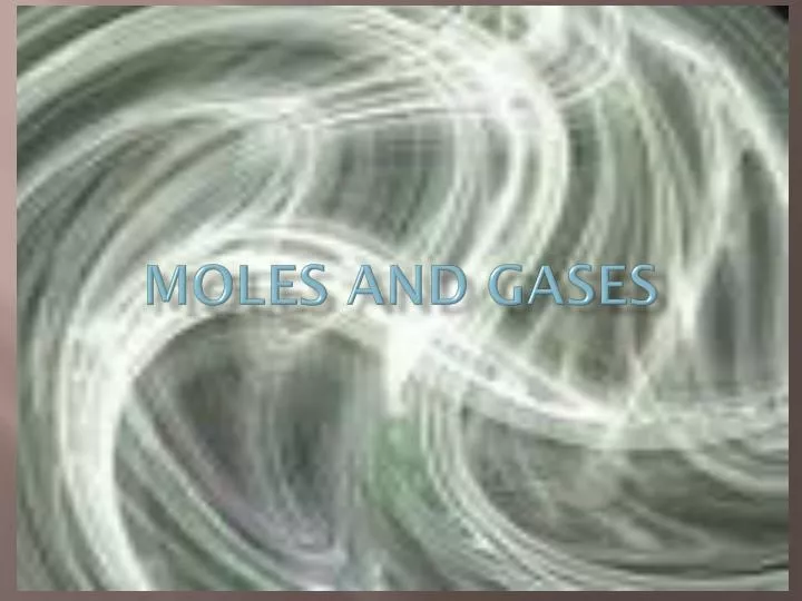 moles and gases