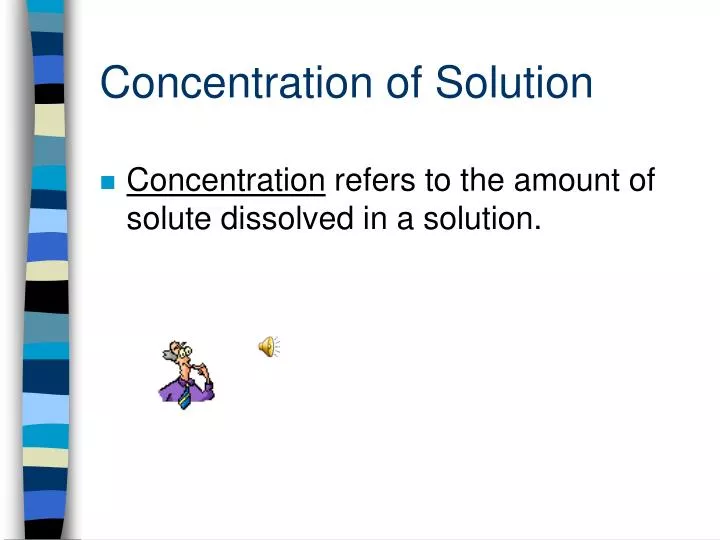 concentration of solution