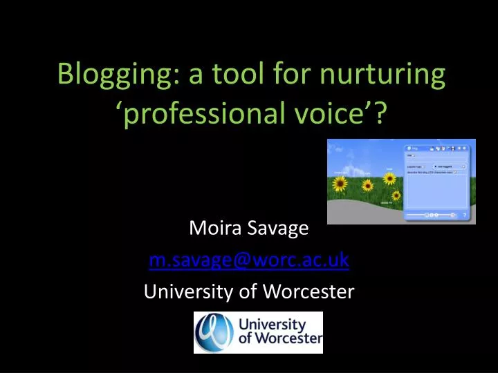 blogging a tool for nurturing professional voice