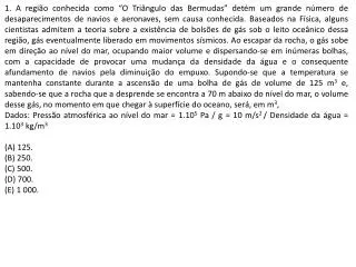 O trabalho total realizado pelo gás, sobre o êmbolo do cilindro, é, em joules, de (A) 300.