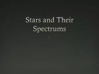 Stars and Their Spectrums
