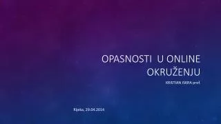 opasnosti u online okru enju
