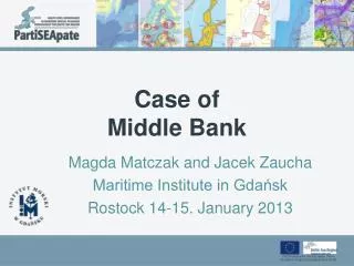 Case of Middle Bank
