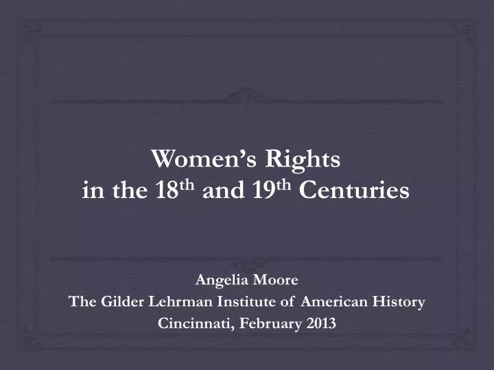 women s rights in the 18 th and 19 th centuries