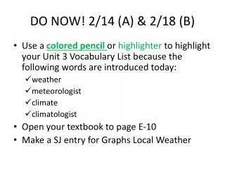 DO NOW! 2/14 (A) &amp; 2/18 (B)