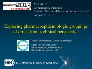 Exploring pharmacoepidemiologic groupings of drugs from a clinical perspective