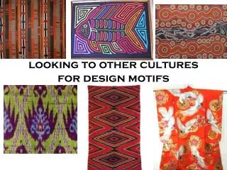 looking to other cultures for design motifs