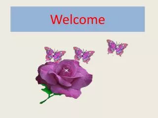 welcome