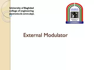 External Modulator
