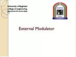 External Modulator - slide 1