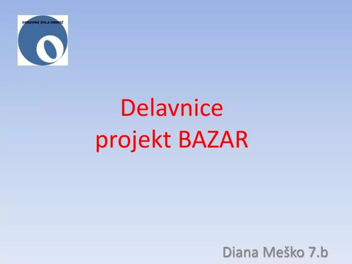 delavnice projekt bazar