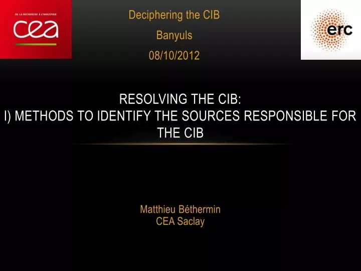 resolving the cib i methods to identify the sources responsible for the cib