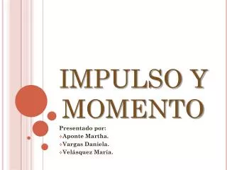 impulso y momento