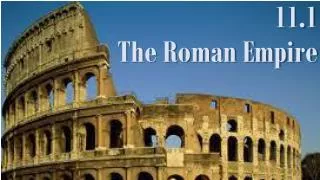 11.1 The Roman Empire