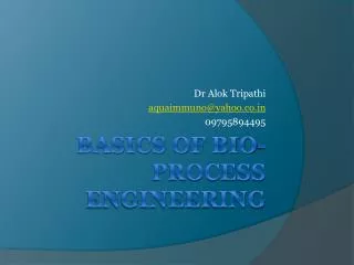 Basics of Bio-Process Engineering