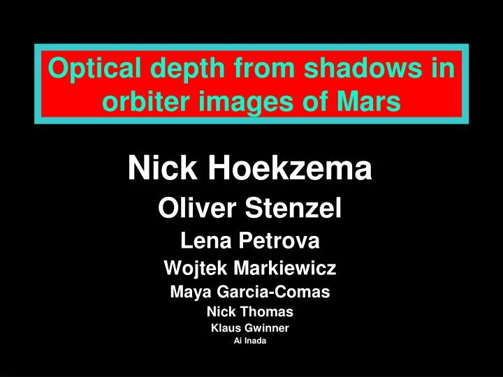 optical depth from shadows in orbiter images of mars