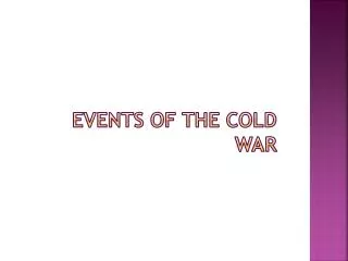 Events of the Cold War