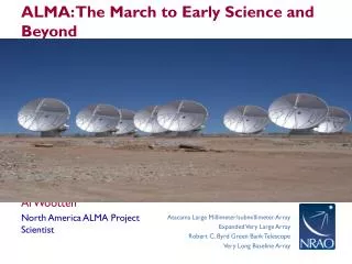 ALMA: The March to Early Science and Beyond