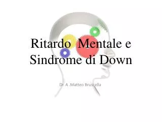ritardo mentale e sindrome di down
