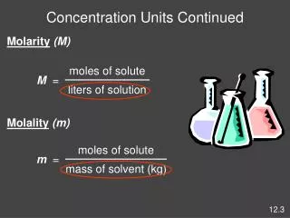Concentration Units Continued