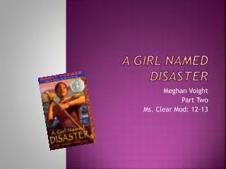 A Girl Named Disaster