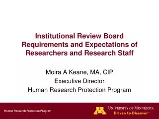 Institutional Review Board Requirements and Expectations of Researchers and Research Staff