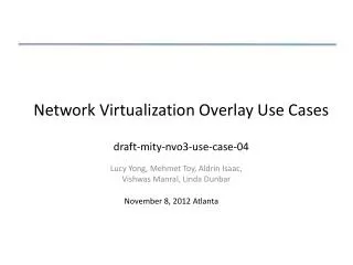Network Virtualization Overlay Use Cases