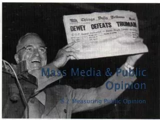 Mass Media &amp; Public Opinion