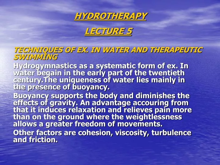 hydrotherapy lecture 5