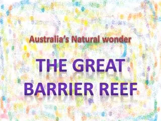 Australia’s Natural wonder