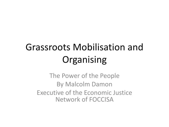 grassroots mobilisation and organising