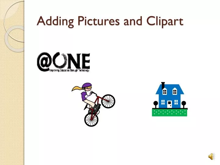 adding pictures and clipart