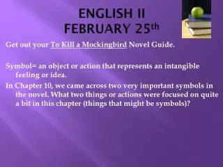 ENGLISH II FEBRUARY 25 th