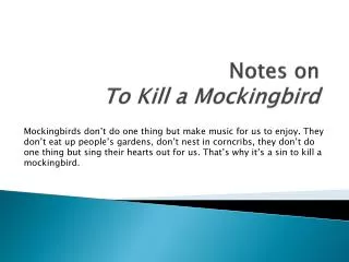 Notes on To Kill a Mockingbird