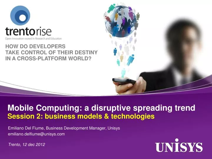 mobile computing a disruptive spreading trend session 2 business models technologies