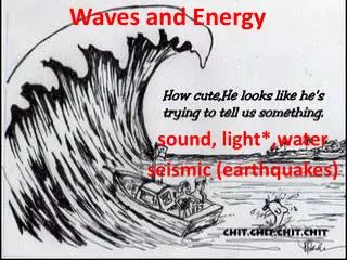 Waves and Energy