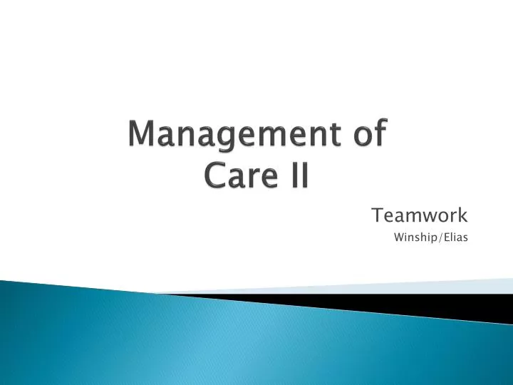 management of care ii