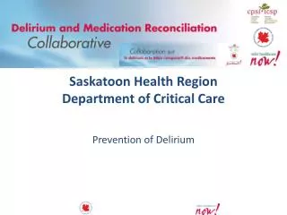 Saskatoon Health Region Department of Critical Care