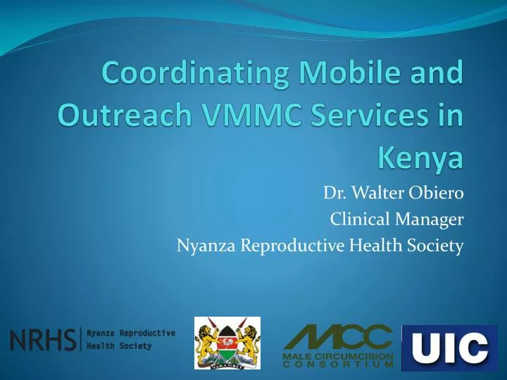 coordinating mobile and outreach vmmc services in kenya