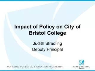 Impact of Policy on City of Bristol College