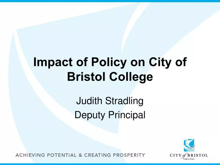 impact of policy on city of bristol college