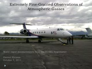 Extremely Fine-Grained Observations of Atmospheric Gasses